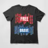 Home of the Free Because of the Brave Patriotic tee shirt