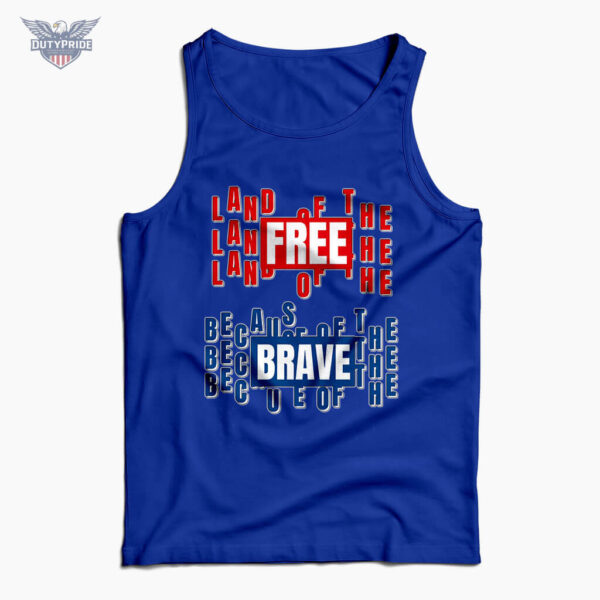 Home of the Free Because of the Brave Patriotic tank top