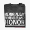 memorial day remember and honor tee shirt