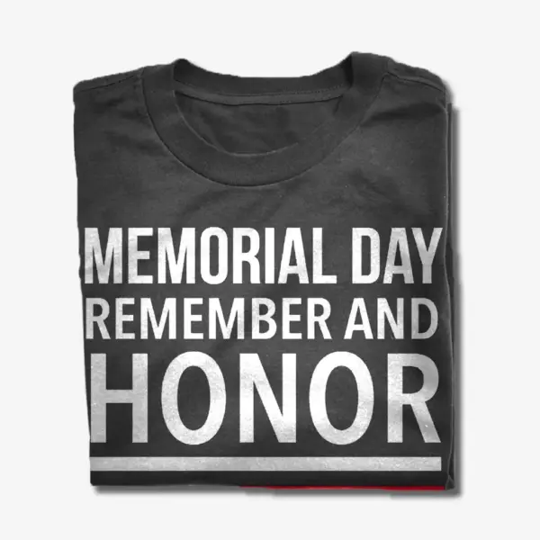 memorial day remember and honor tee shirt