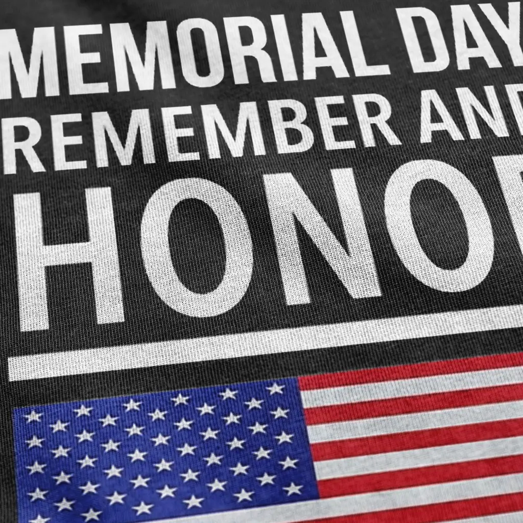 Memorial Day Remember And Honor shirt with large white lettering and American flag graphic on black tee.