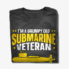 grumpy old submarine veteran tee shirt