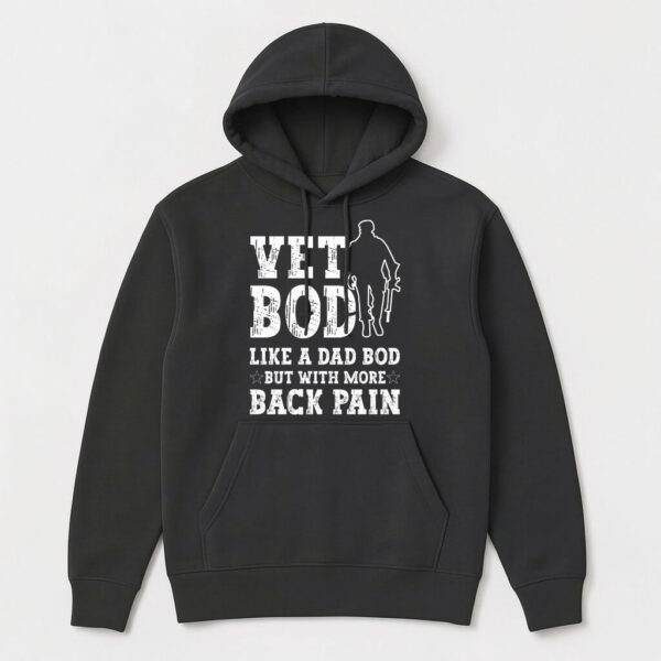 vet bod like a dad bod hoodie
